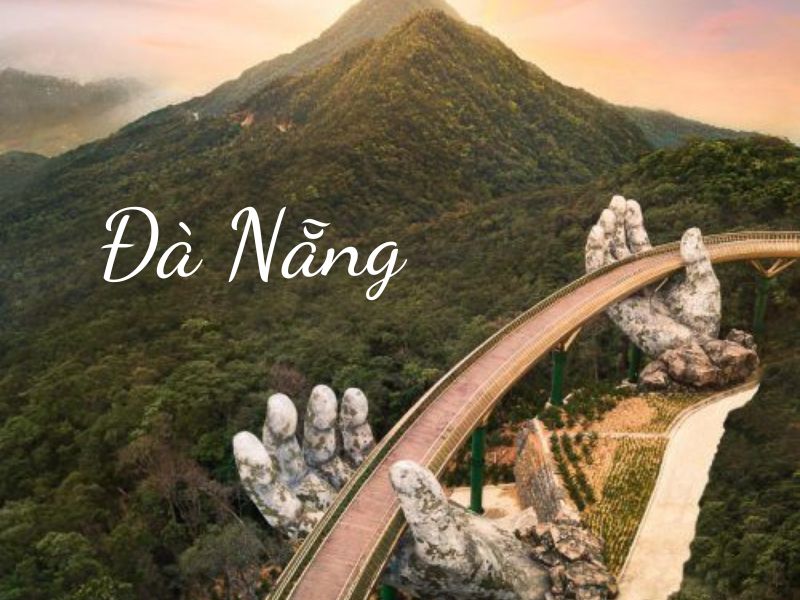 ĐÀ NẴNG ĐÀ NẴNG