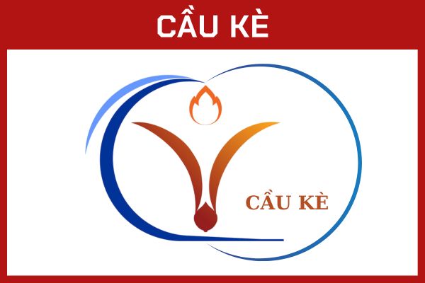 CẦU KÈ CẦU KÈ