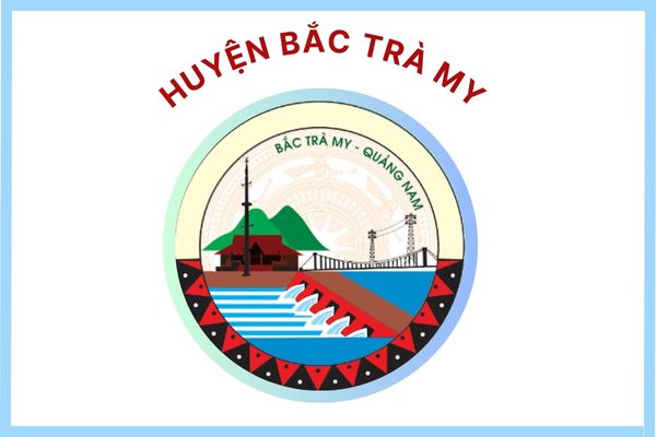 Huyện Bắc Trà My - TỈNH QUẢNG NAM Huyện Bắc Trà My - TỈNH QUẢNG NAM