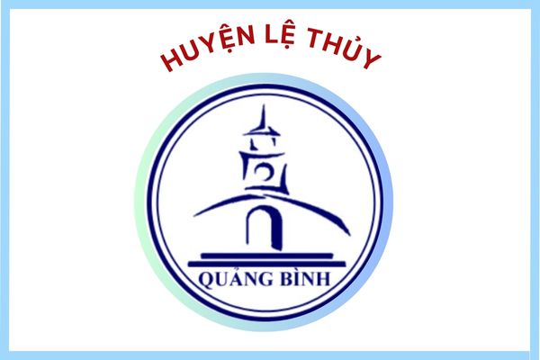 Huyện Lệ Thủy  - TỈNH QUẢNG BÌNH Huyện Lệ Thủy  - TỈNH QUẢNG BÌNH