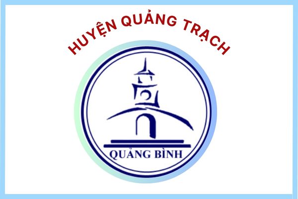 Huyện Quảng Trạch - TỈNH QUẢNG BÌNH Huyện Quảng Trạch - TỈNH QUẢNG BÌNH